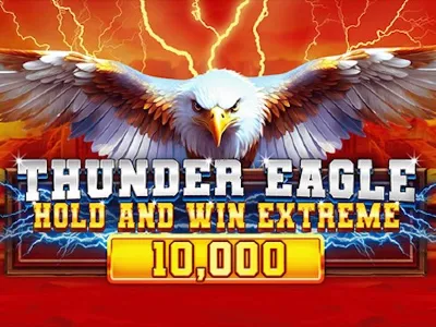 Thunder Eagle Hold and Win Extreme 10,000